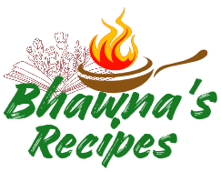 Bhawna's Recipes